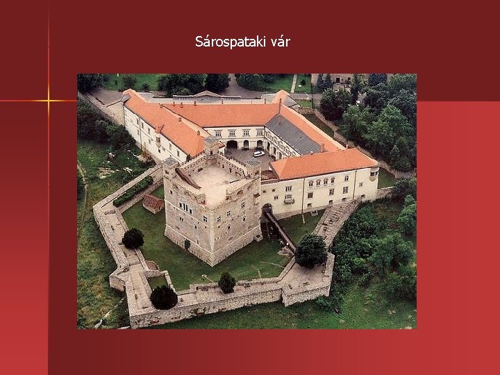 Sárospataki vár 