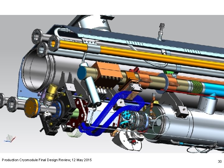 Production Cryomodule Final Design Review, 12 May 2015 30 