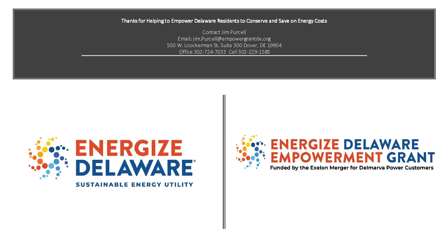 Thanks for Helping to Empower Delaware Residents to Conserve and Save on Energy Costs