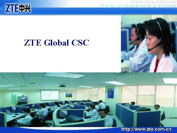 ZTE Global CSC 46 
