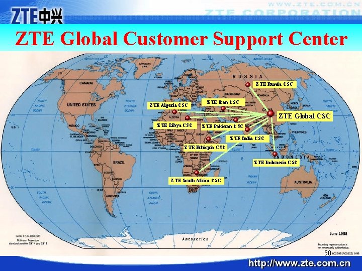 ZTE Global Customer Support Center ZTE Russia CSC ZTE Algeria CSC ZTE Iran CSC