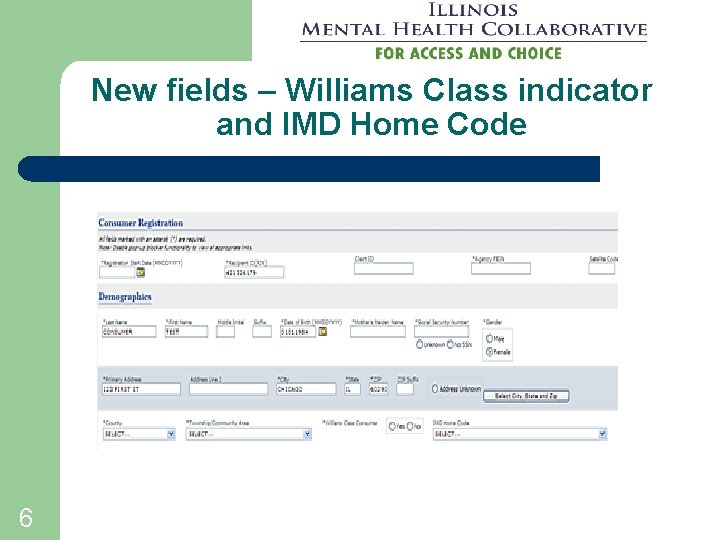 New fields – Williams Class indicator and IMD Home Code 6 