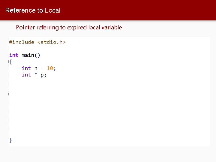 Reference to Local Pointer referring to expired local variable 