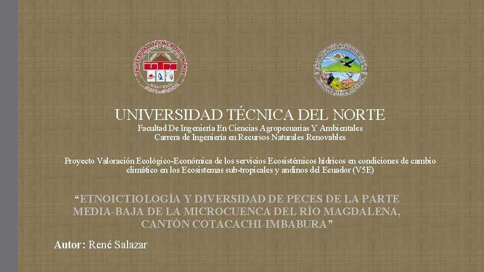 UNIVERSIDAD TÉCNICA DEL NORTE Facultad De Ingeniería En Ciencias Agropecuarias Y Ambientales Carrera de