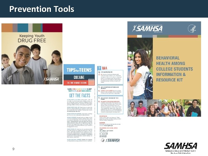 Prevention Tools 9 Prevention Tools 9