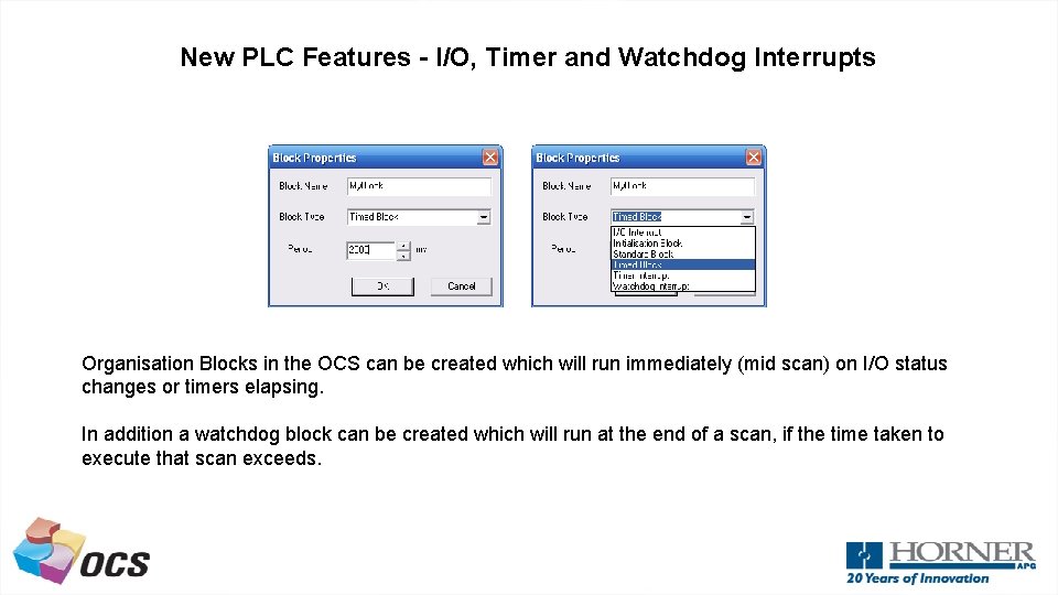 New PLC Features - I/O, Timer and Watchdog Interrupts Organisation Blocks in the OCS