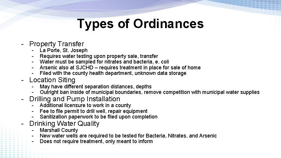 Types of Ordinances - Property Transfer - La Porte, St. Joseph Requires water testing