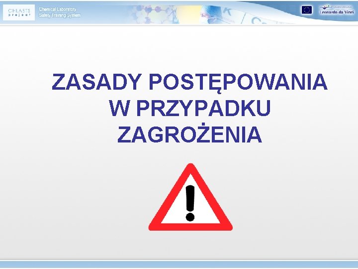 ZASADY POSTĘPOWANIA W PRZYPADKU ZAGROŻENIA 