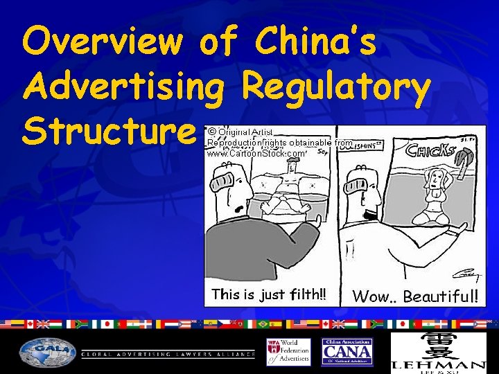 Overview of China’s Advertising Regulatory Structure 