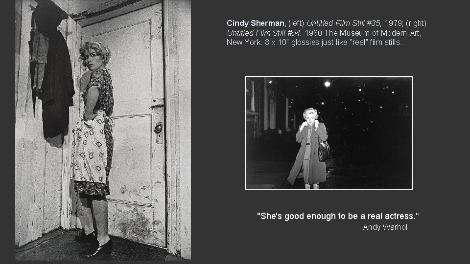 Cindy Sherman, (left) Untitled Film Still #35, 1979; (right) Untitled Film Still #54. 1980