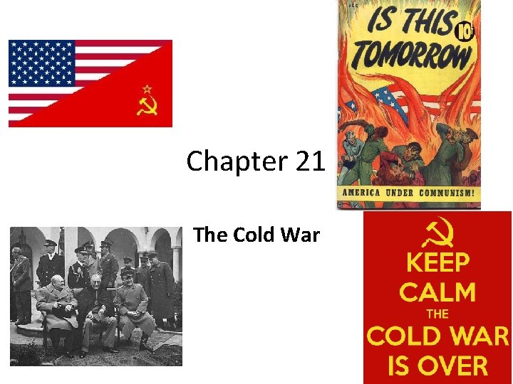 Chapter 21 The Cold War 