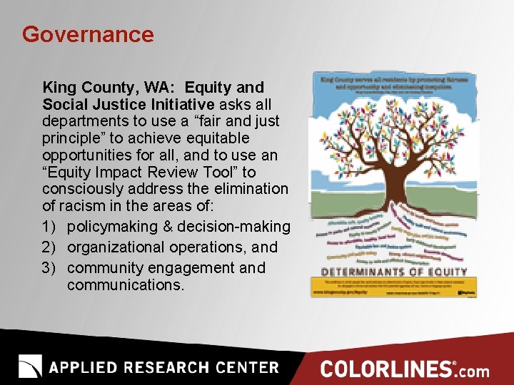 Governance King County, WA: Equity and Social Justice Initiative asks all departments to use