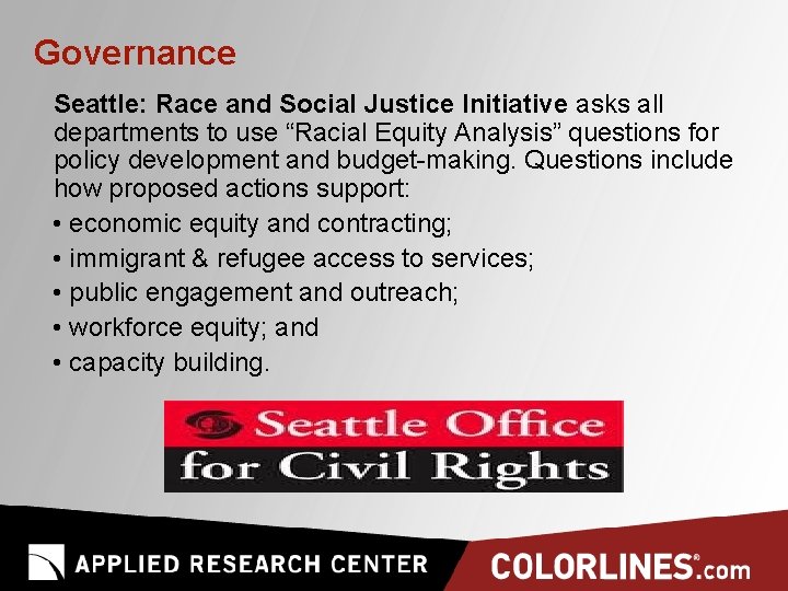 Governance Seattle: Race and Social Justice Initiative asks all departments to use “Racial Equity