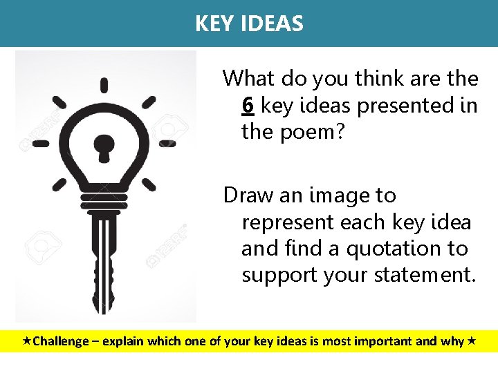 KEY IDEAS What do you think are the 6 key ideas presented in the