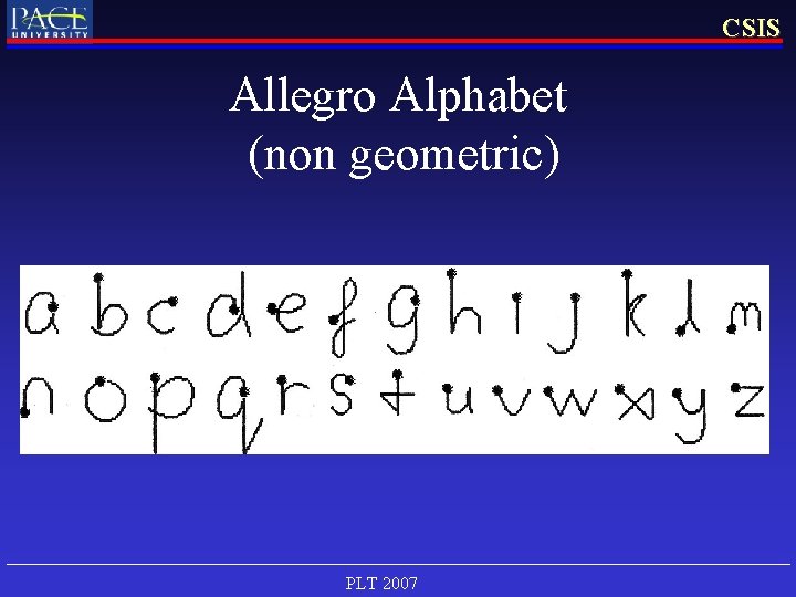 CSIS Allegro Alphabet (non geometric) PLT 2007 