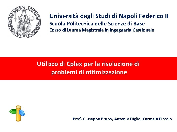 Università degli Studi di Napoli Federico II Scuola Politecnica delle Scienze di Base Corso