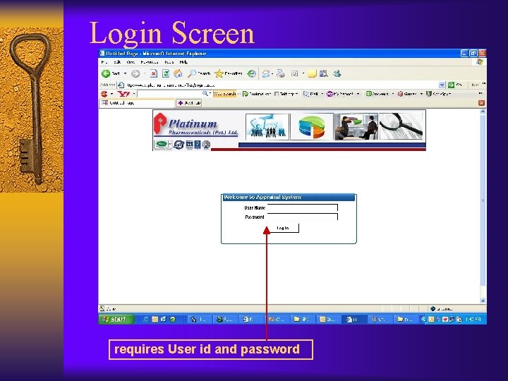 Login Screen requires User id and password 