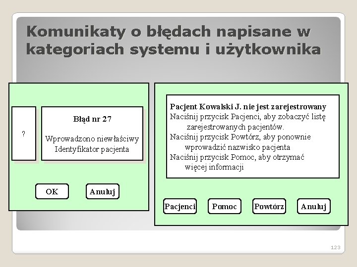 Komunikaty o błędach napisane w kategoriach systemu i użytkownika Błąd nr 27 ? Wprowadzono