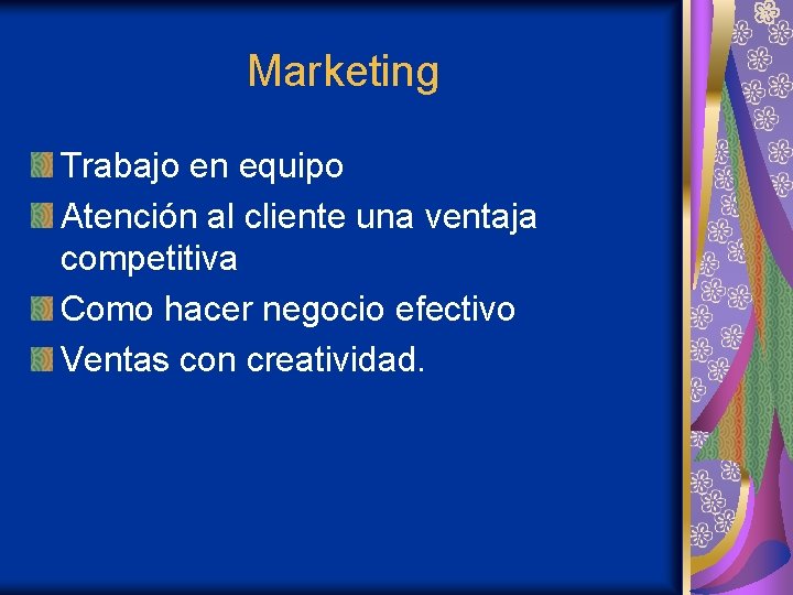 Marketing Trabajo en equipo Atención al cliente una ventaja competitiva Como hacer negocio efectivo