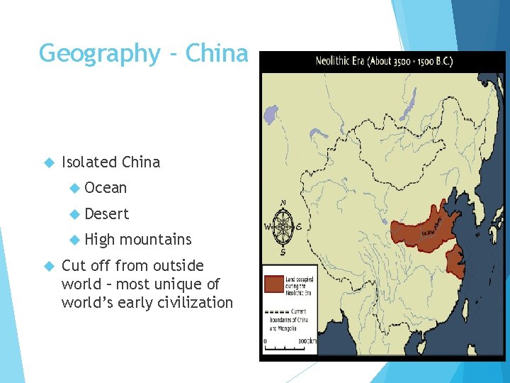 Geography - China Isolated China Ocean Desert High mountains Cut off from outside world