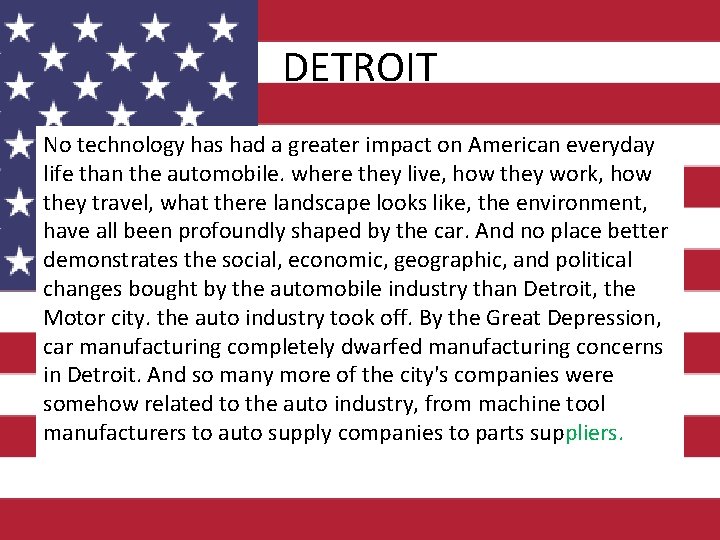 DETROIT No technology has had a greater impact on American everyday life than the