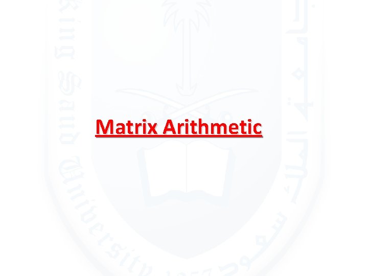 Matrix Arithmetic 