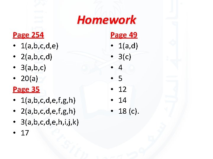 Homework Page 254 • 1(a, b, c, d, e) • 2(a, b, c, d)