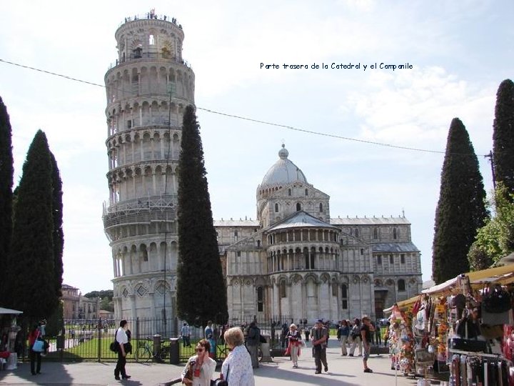 Parte trasera de la Catedral y el Campanile 