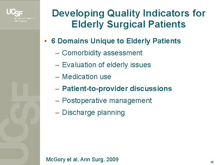 Developing Quality Indicators for Elderly Surgical Patients • 6 Domains Unique to Elderly Patients