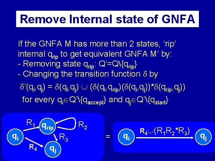 Remove Internal state of GNFA If the GNFA M has more than 2 states,