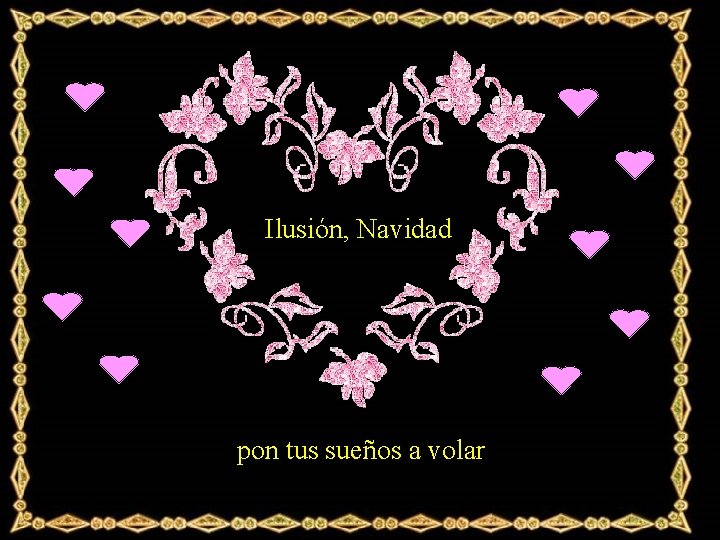 Ilusión, Navidad pon tus sueños a volar 