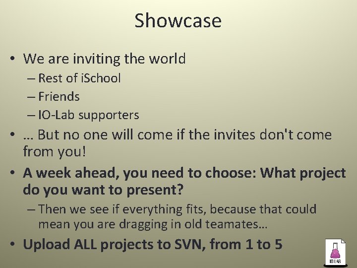 Showcase • We are inviting the world – Rest of i. School – Friends