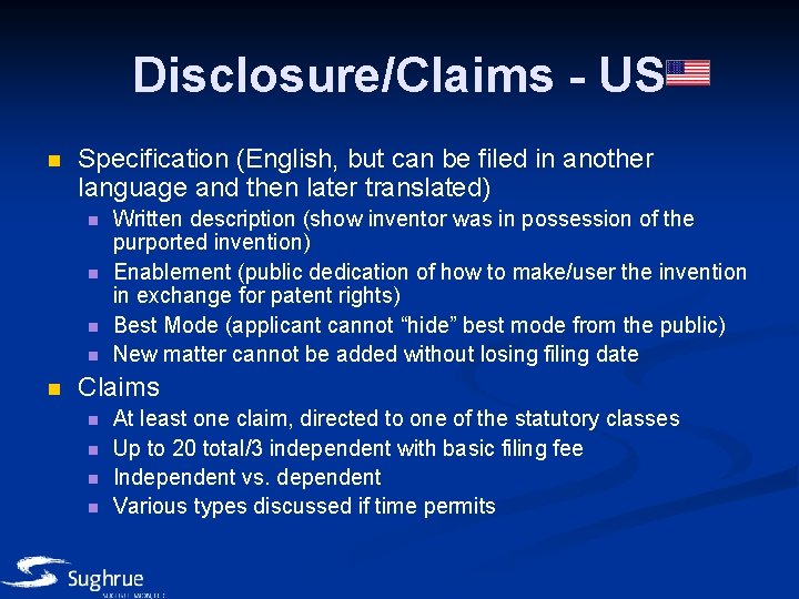 Disclosure/Claims - US n Specification (English, but can be filed in another language and