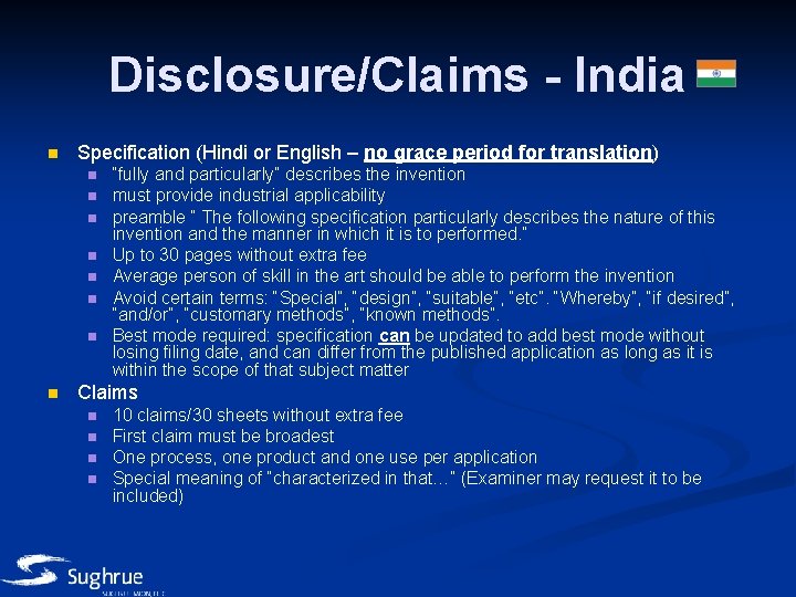 Disclosure/Claims - India n Specification (Hindi or English – no grace period for translation)