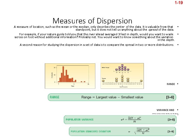 1 -19 Measures of Dispersion A measure of location, such as the mean or