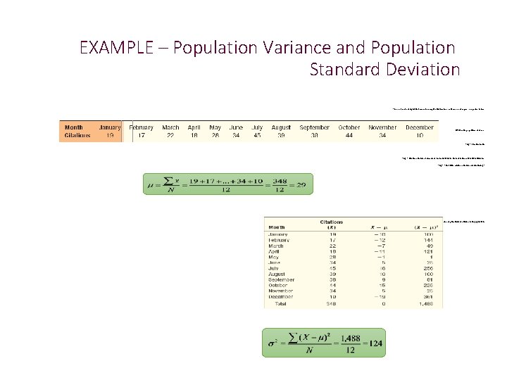 EXAMPLE – Population Variance and Population Standard Deviation The number of deadly traffic accidents