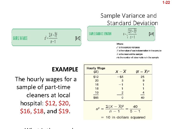 1 -22 Sample Variance and Standard Deviation EXAMPLE The hourly wages for a sample