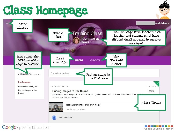 Class Homepage Switch Classes Email message from teacher: both teacher and student must have