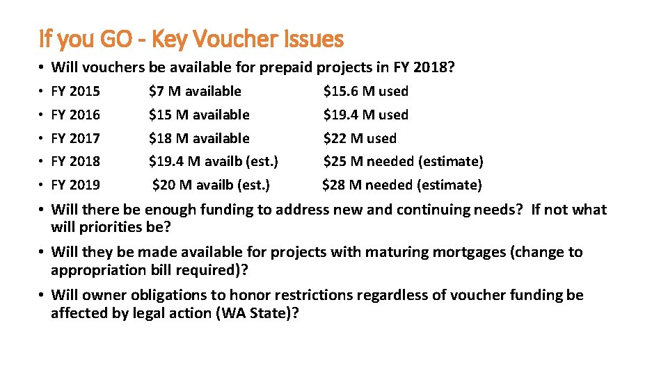 If you GO - Key Voucher Issues • Will vouchers be available for prepaid