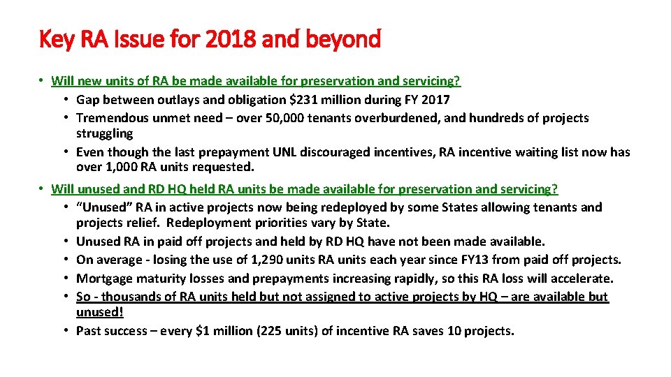 Key RA Issue for 2018 and beyond • Will new units of RA be