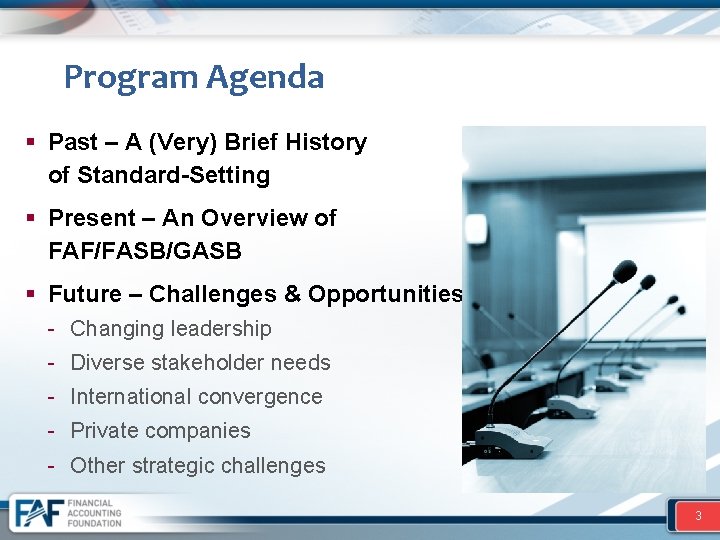 Program Agenda § Past – A (Very) Brief History of Standard-Setting § Present –