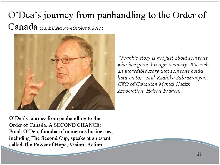 O’Dea’s journey from panhandling to the Order of Canada (inside. Halton. com October 9,