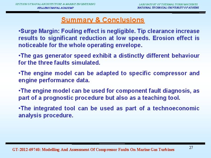 SECTION OF NAVAL ARCHITECTURE & MARINE ENGINEERING HELLENIC NAVAL ACADEMY LABORATORY OF THERMAL TURBOMACHINES