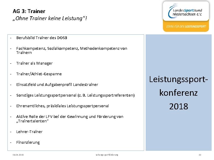 AG 3: Trainer „Ohne Trainer keine Leistung“! - Berufsbild Trainer des DOSB - Fachkompetenz,