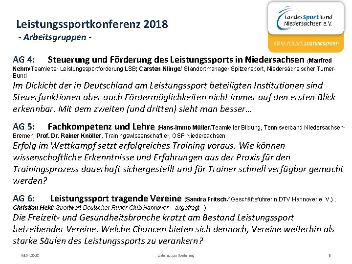 Leistungssportkonferenz 2018 - Arbeitsgruppen - AG 4: Steuerung und Förderung des Leistungssports in Niedersachsen