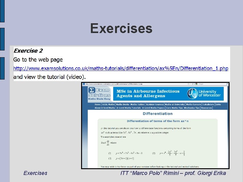 Exercises ITT “Marco Polo” Rimini – prof. Giorgi Erika 