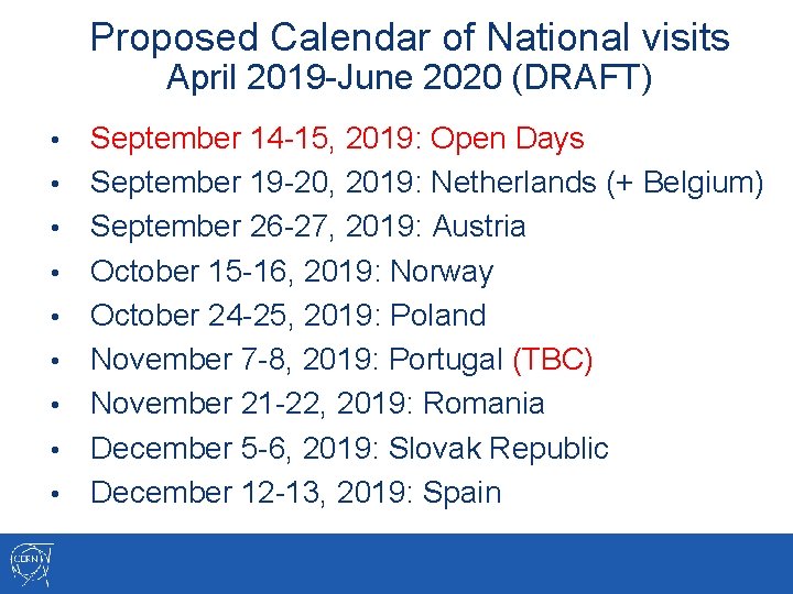 Proposed Calendar of National visits April 2019 -June 2020 (DRAFT) • • • September