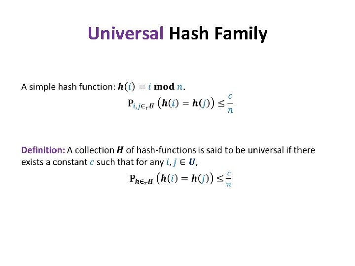 Universal Hash Family • 