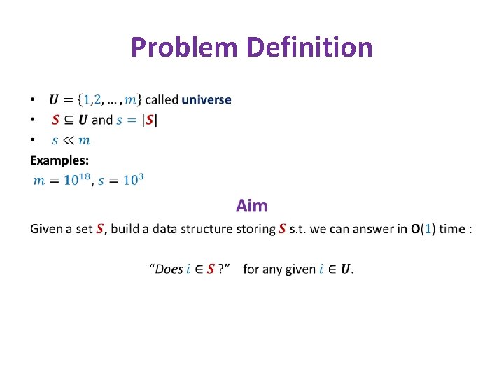 Problem Definition • 