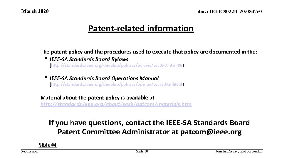 March 2020 doc. : IEEE 802. 11 -20/0537 r 0 Patent-related information The patent